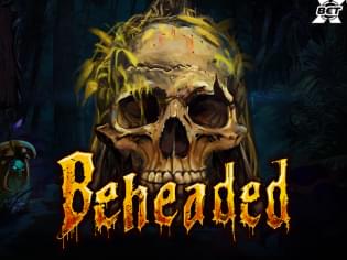 Beheaded Beheaded